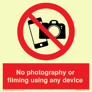 No photography or filming using any device